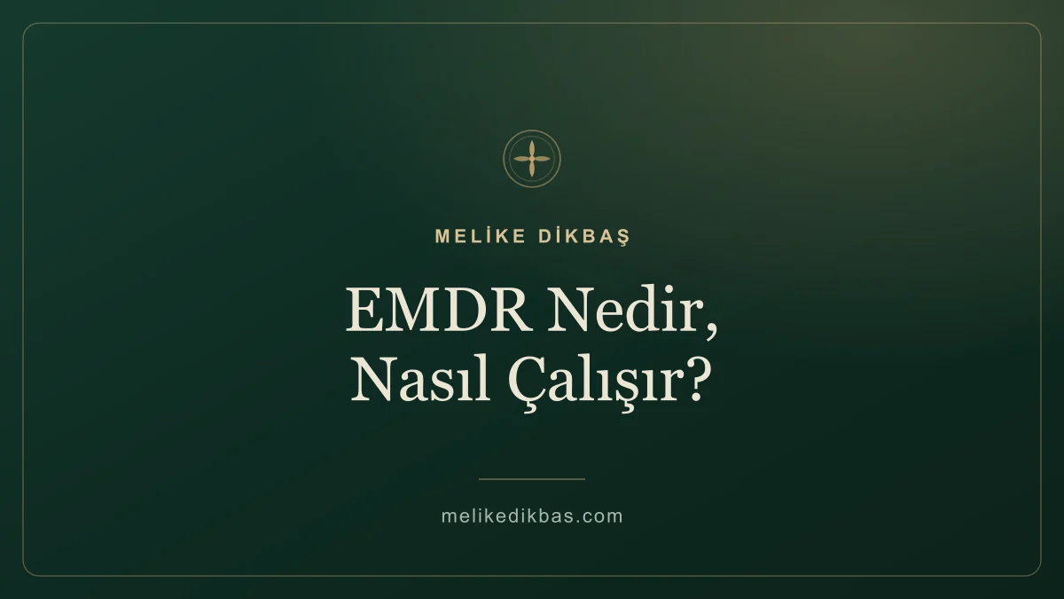 EMDR nedir, nasıl çalışır