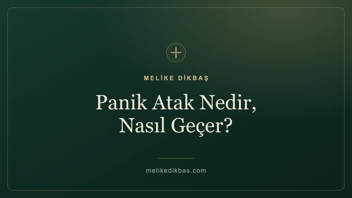 Panik atak nedir, nasıl geçer — belirtileri ve baş etme